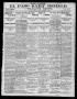 Newspaper: El Paso Daily Herald. (El Paso, Tex.), Vol. 20TH YEAR, No. 308, Ed. 1…