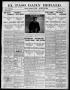 Newspaper: El Paso Daily Herald. (El Paso, Tex.), Vol. 21ST YEAR, No. 33, Ed. 1 …