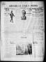 Newspaper: Amarillo Daily News (Amarillo, Tex.), Vol. 4, No. 239, Ed. 1 Friday, …