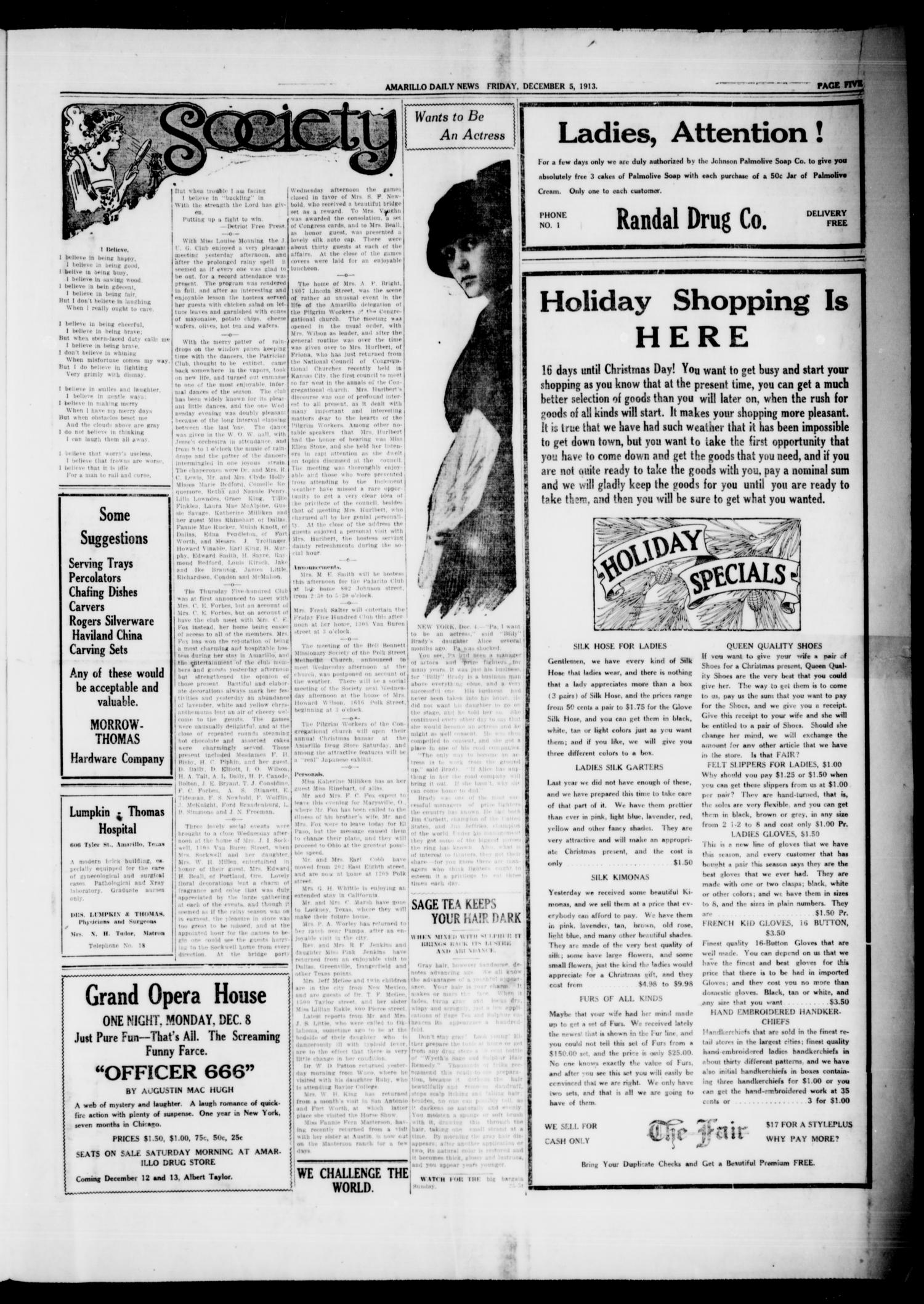 Amarillo Daily News (Amarillo, Tex.), Vol. 4, No. 28, Ed. 1 Friday, December 5, 1913
                                                
                                                    [Sequence #]: 5 of 8
                                                