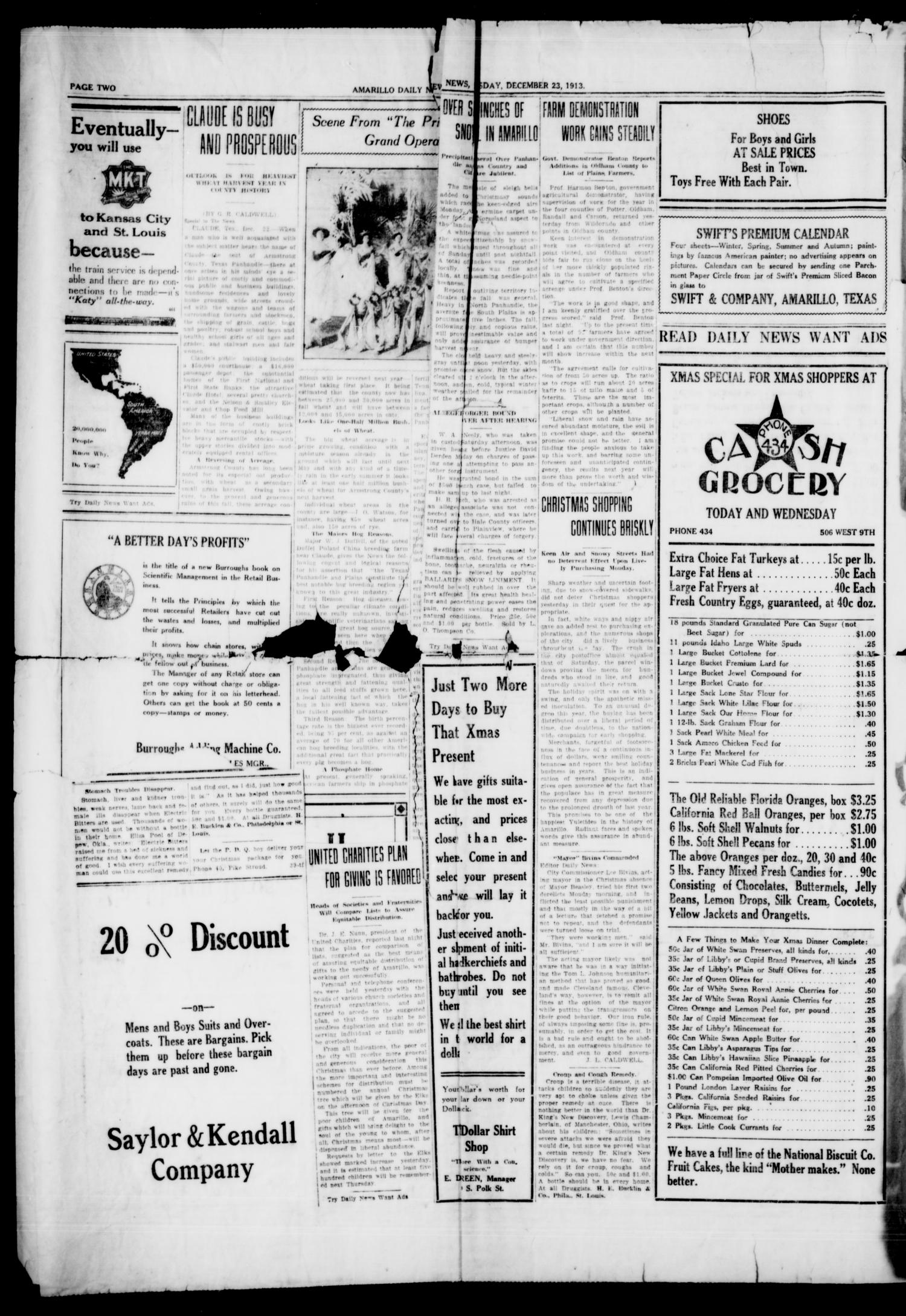 Amarillo Daily News (Amarillo, Tex.), Vol. 4, No. 43, Ed. 1 Tuesday, December 23, 1913
                                                
                                                    [Sequence #]: 4 of 4
                                                