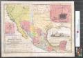 Primary view of Map of Mexico, Texas, old and new California and Yucatan : showing the principal cities and towns, traveling routes, &c.