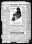 Thumbnail image of item number 1 in: 'The Sunday Record (Mineola, Tex.), Vol. 10, No. 40, Ed. 1 Sunday, January 14, 1940'.