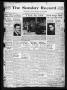 Primary view of The Sunday Record (Mineola, Tex.), Vol. 13, No. 11, Ed. 1 Sunday, June 14, 1942