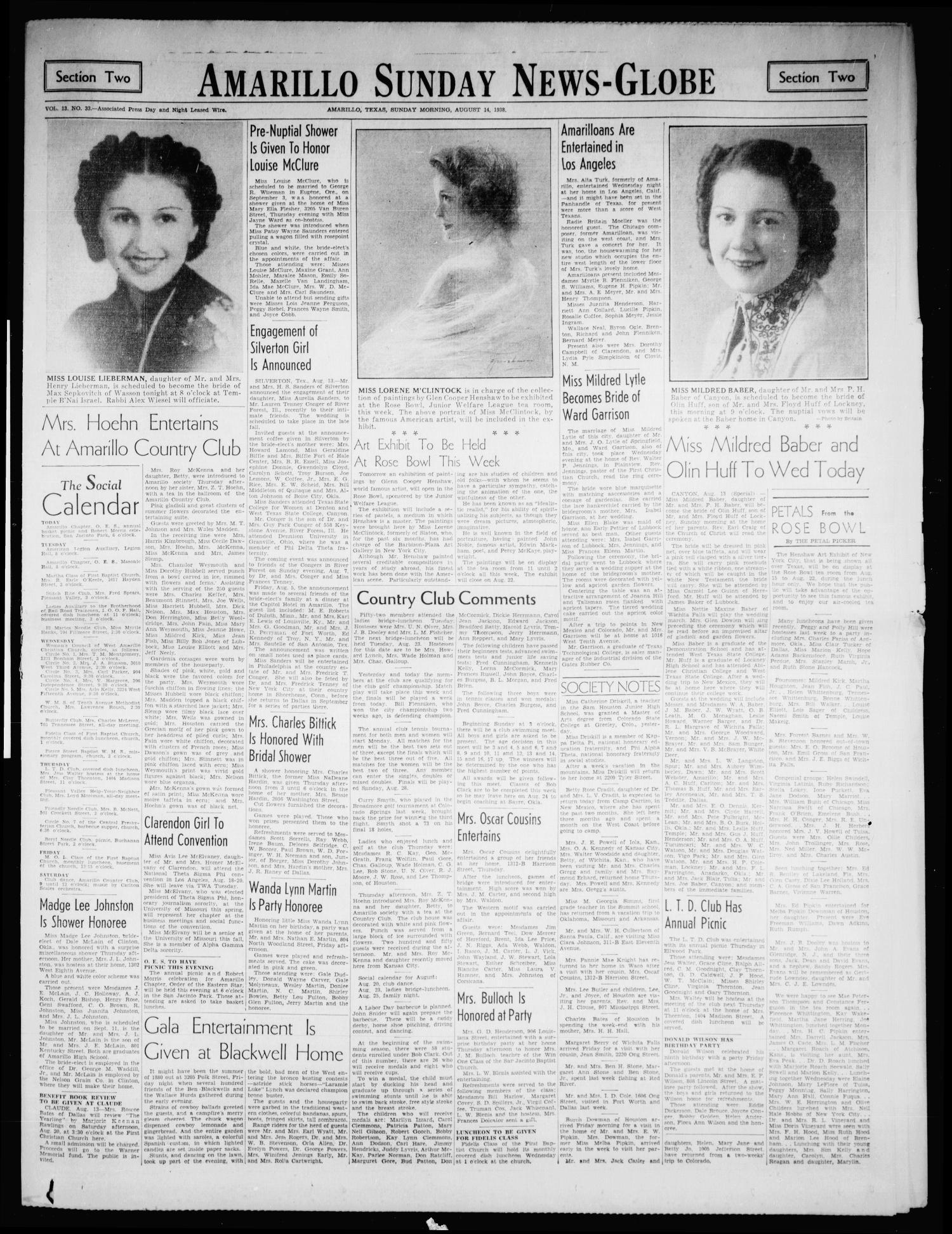 Amarillo Sunday News-Globe (Amarillo, Tex.), Vol. 13, No. 33, Ed. 1 Sunday, August 14, 1938
                                                
                                                    [Sequence #]: 1 of 264
                                                