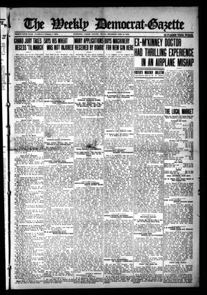 Primary view of object titled 'The Weekly Democrat-Gazette (McKinney, Tex.), Vol. 35, Ed. 1 Thursday, February 14, 1918'.