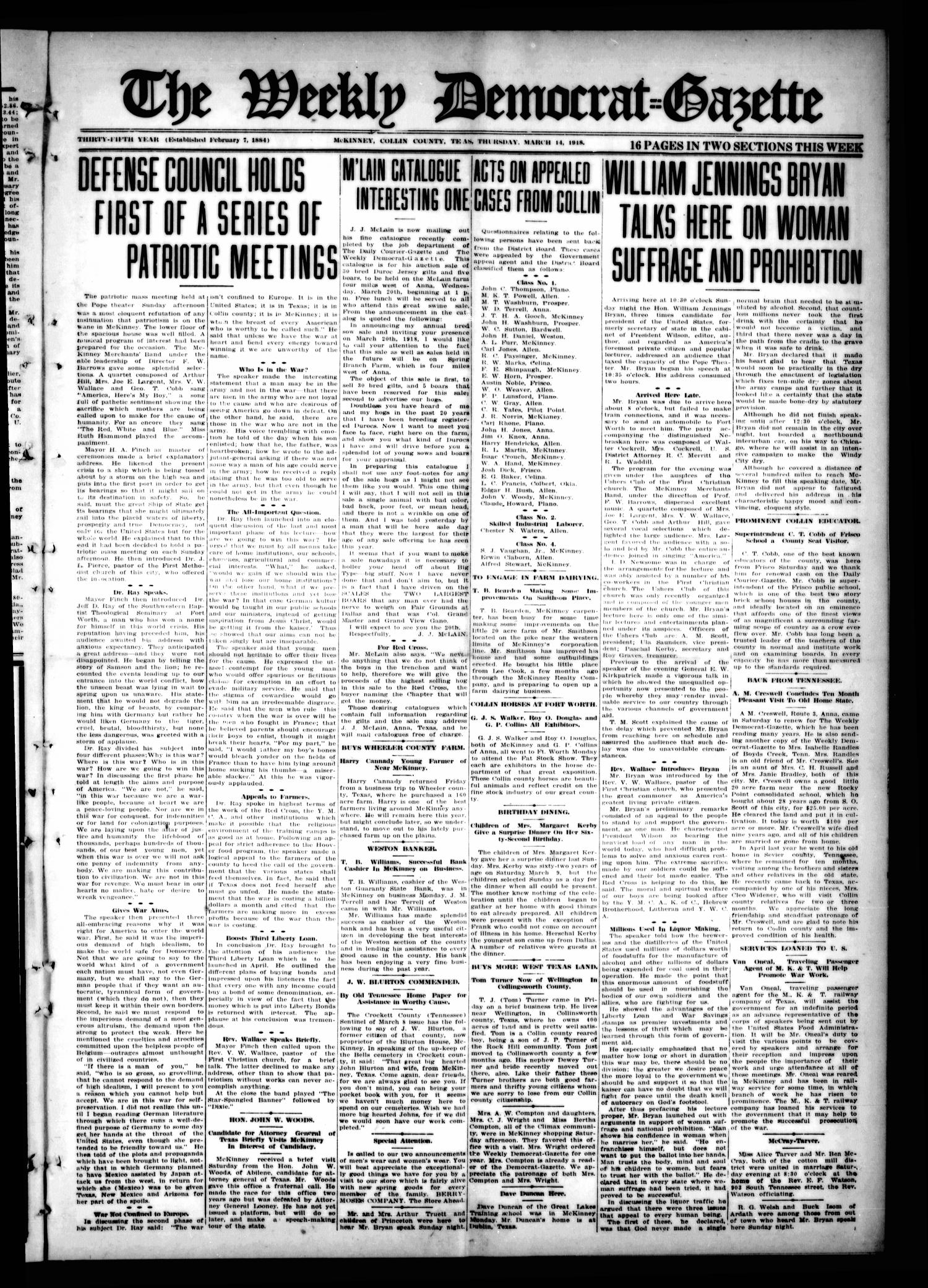 The Weekly Democrat-Gazette (McKinney, Tex.), Vol. 35, Ed. 1 Thursday, March 14, 1918
                                                
                                                    [Sequence #]: 1 of 16
                                                