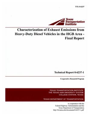 Primary view of object titled 'Characterization of Exhaust Emissions From Heavy-Duty Diesel Vehicles in the Houston-Galveston-Brazoria Area'.
