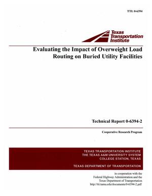 Primary view of object titled 'Evaluating the Impact of Overweight Load Routing on Buried Utility Facilities [Report 2]'.