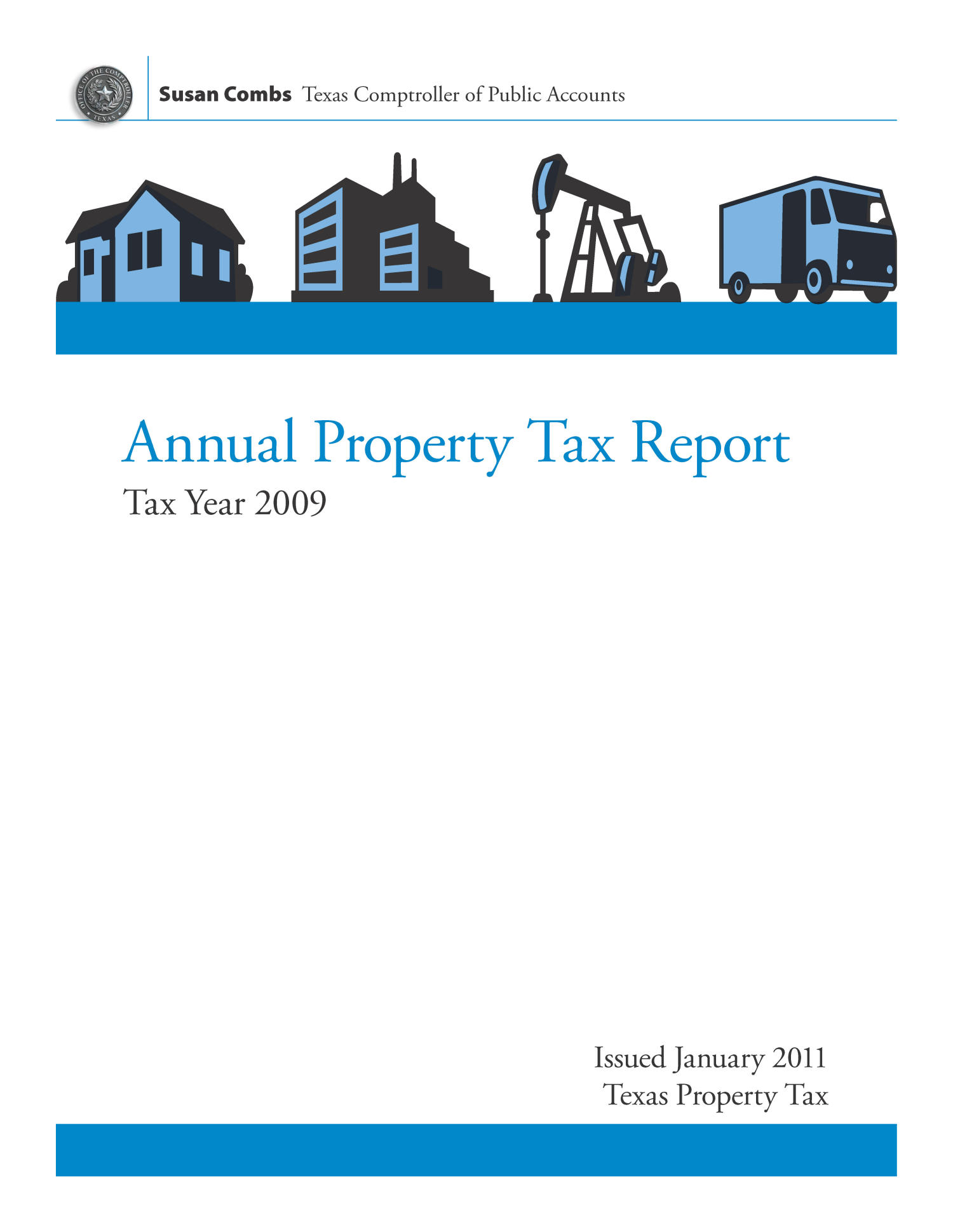Texas Annual Property Tax Report: Tax Year 2009
                                                
                                                    Front Cover
                                                