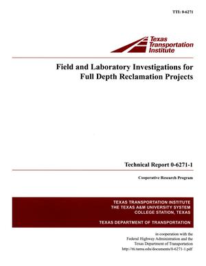 Primary view of object titled 'Field and laboratory investigations for Full Depth Reclamation projects'.