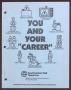 Text: [You and Your "Career"]