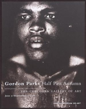 Primary view of object titled 'Gordon Parks: Half Past Autumn'.