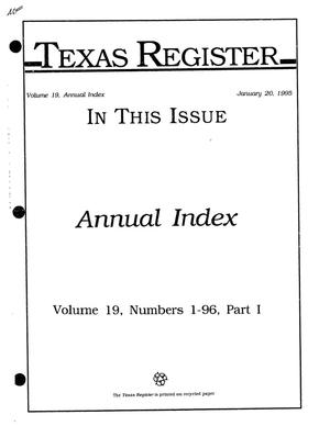 Primary view of object titled 'Texas Register: Annual Index January-December, 1994, Volume 19, Number 1-96, (Part I), January 20, 1995'.