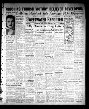 Primary view of object titled 'Sweetwater Reporter (Sweetwater, Tex.), Vol. 43, No. 233, Ed. 1 Tuesday, February 6, 1940'.