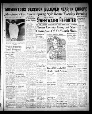 Primary view of object titled 'Sweetwater Reporter (Sweetwater, Tex.), Vol. 43, No. 260, Ed. 1 Sunday, March 10, 1940'.