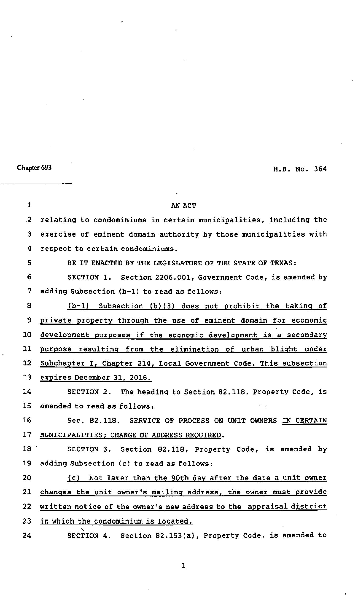82nd Texas Legislature, Regular Session, House Bill 364, Chapter 693
                                                
                                                    [Sequence #]: 1 of 6
                                                