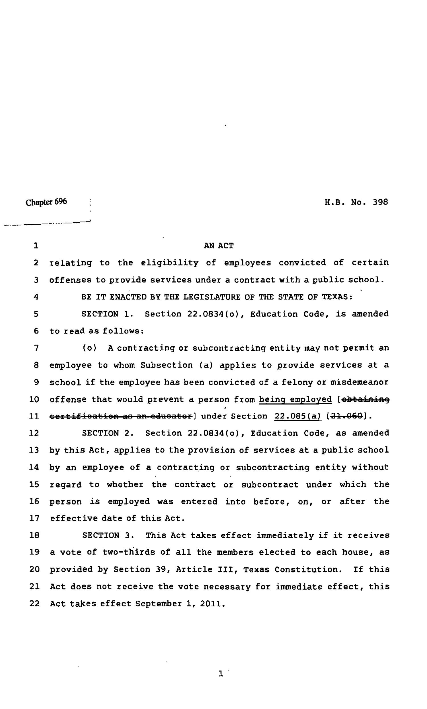 82nd Texas Legislature, Regular Session, House Bill 398, Chapter 696
                                                
                                                    [Sequence #]: 1 of 2
                                                