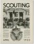 Thumbnail image of item number 1 in: 'Scouting, Volume 21, Number 4, April 1933'.