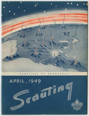 Primary view of object titled 'Scouting, Volume 37, Number 4, April 1949'.