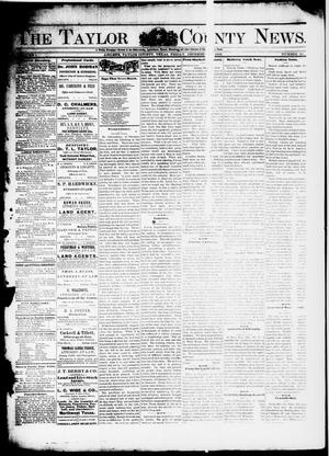 Primary view of object titled 'The Taylor County News. (Abilene, Tex.), Vol. 1, No. 40, Ed. 1 Friday, December 18, 1885'.