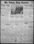 Primary view of The Abilene Daily Reporter (Abilene, Tex.), Vol. 21, No. 252, Ed. 1 Monday, January 7, 1918