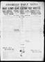 Thumbnail image of item number 1 in: 'Amarillo Daily News (Amarillo, Tex.), Vol. 7, No. 5, Ed. 1 Thursday, November 9, 1916'.