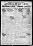 Thumbnail image of item number 1 in: 'Amarillo Daily News (Amarillo, Tex.), Vol. 11, No. 345, Ed. 1 Friday, December 10, 1920'.