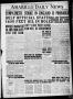 Thumbnail image of item number 1 in: 'Amarillo Daily News (Amarillo, Tex.), Vol. 12, No. 81, Ed. 1 Saturday, April 9, 1921'.