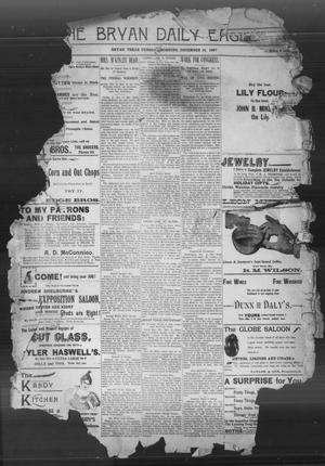 Primary view of object titled 'The Bryan Daily Eagle. (Bryan, Tex.), Ed. 1 Tuesday, December 14, 1897'.