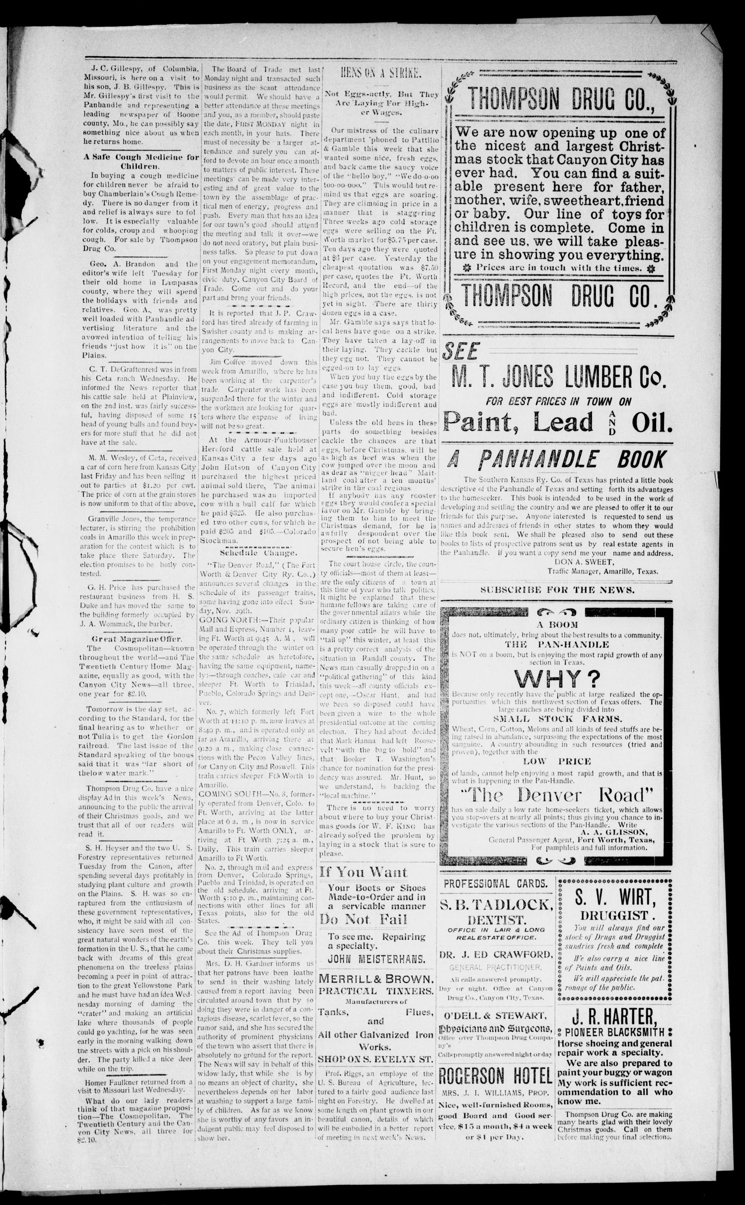 Canyon City News. (Canyon City, Tex.), Vol. 7, No. 39, Ed. 1 Friday, December 11, 1903
                                                
                                                    [Sequence #]: 3 of 4
                                                
