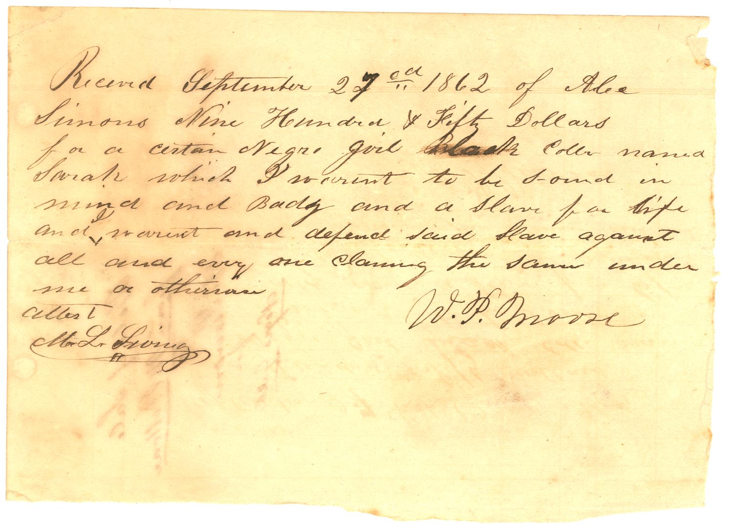 [Bill of Sale to Alexander Simon from W.P. Moore for slave Sarah, 1862]
                                                
                                                    [Sequence #]: 1 of 2
                                                