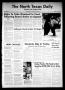 Newspaper: The North Texas Daily (Denton, Tex.), Vol. 54, No. 79, Ed. 1 Tuesday,…