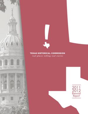 Primary view of object titled 'Biennial Report to the 83rd Texas Legislature: Texas Historical Commission'.