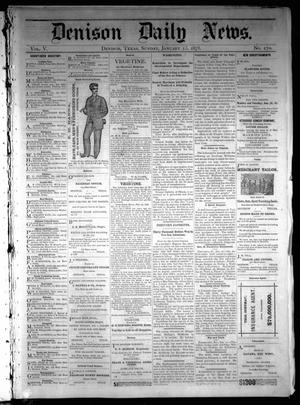 Primary view of object titled 'Denison Daily News. (Denison, Tex.), Vol. 5, No. 270, Ed. 1 Sunday, January 13, 1878'.