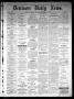 Primary view of Denison Daily News. (Denison, Tex.), Vol. 6, No. 1, Ed. 1 Friday, February 22, 1878