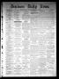 Primary view of Denison Daily News. (Denison, Tex.), Vol. 6, No. 4, Ed. 1 Tuesday, February 26, 1878