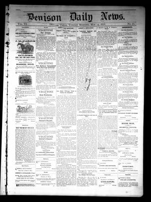 Primary view of object titled 'Denison Daily News. (Denison, Tex.), Vol. 6, No. 70, Ed. 1 Tuesday, May 14, 1878'.