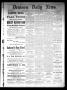Newspaper: Denison Daily News. (Denison, Tex.), Vol. 6, No. 102, Ed. 1 Friday, J…