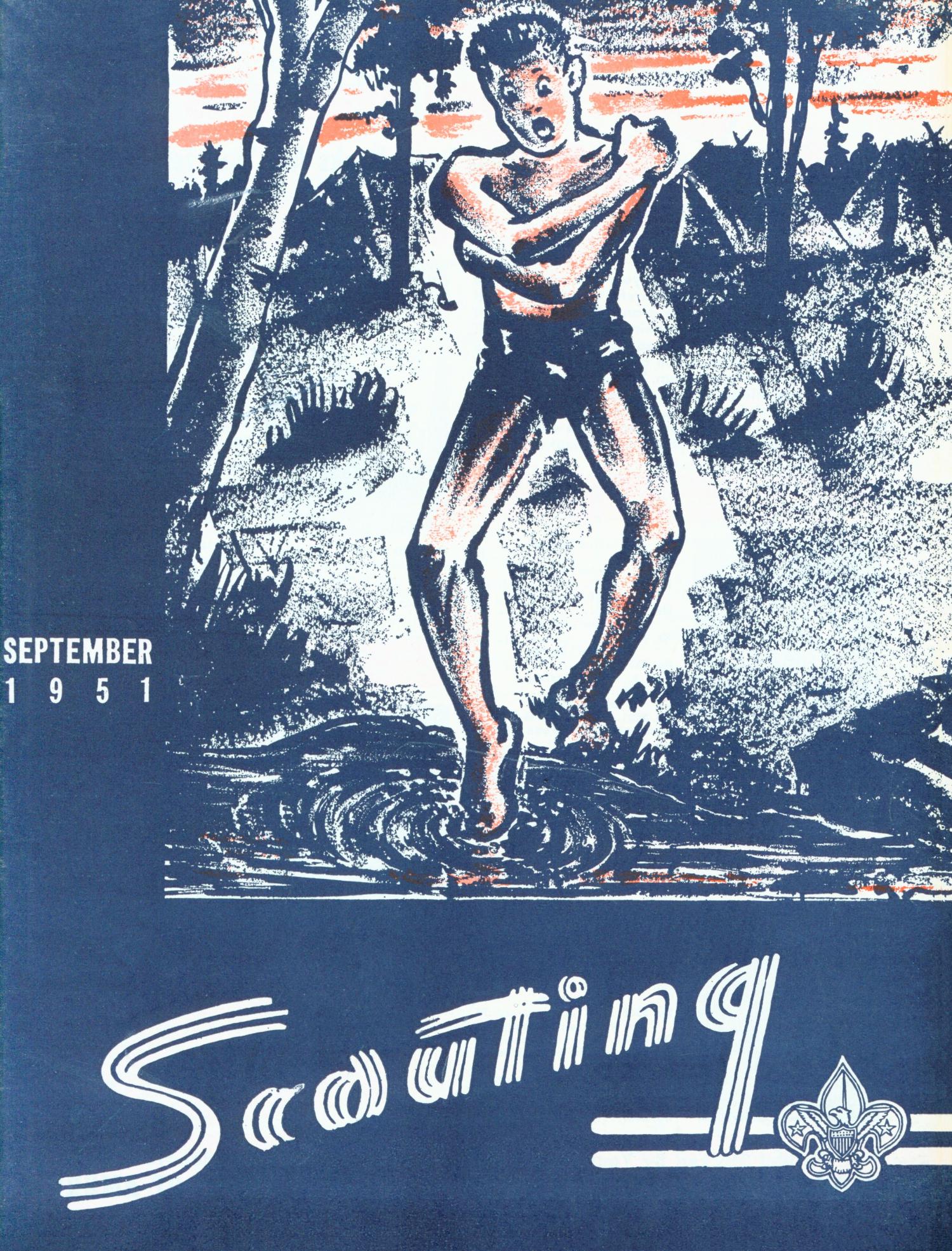 Scouting, Volume 39, Number 7, September 1951
                                                
                                                    Front Cover
                                                