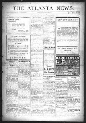 Primary view of object titled 'The Atlanta News. (Atlanta, Tex.), Vol. 8, No. 47, Ed. 1 Thursday, July 9, 1908'.