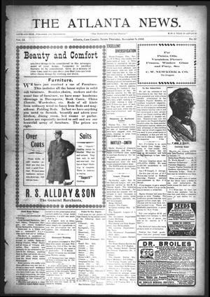 Primary view of object titled 'The Atlanta News. (Atlanta, Tex.), Vol. 9, No. 12, Ed. 1 Thursday, November 5, 1908'.