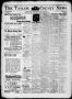 Newspaper: The Taylor County News. (Abilene, Tex.), Vol. 12, No. 4, Ed. 1 Friday…