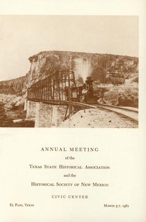 Primary view of object titled 'Texas State Historical Association Eighty-Fifth Annual Meeting, 1981'.