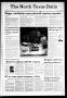 Newspaper: The North Texas Daily (Denton, Tex.), Vol. 64, No. 25, Ed. 1 Tuesday,…