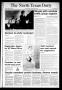 Newspaper: The North Texas Daily (Denton, Tex.), Vol. 67, No. 76, Ed. 1 Tuesday,…