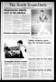 Newspaper: The North Texas Daily (Denton, Tex.), Vol. 67, No. 88, Ed. 1 Tuesday,…