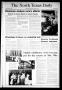 Newspaper: The North Texas Daily (Denton, Tex.), Vol. 67, No. 95, Ed. 1 Friday, …