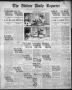 Newspaper: The Abilene Daily Reporter (Abilene, Tex.), Vol. 21, No. 86, Ed. 1 Th…