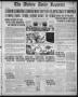 Newspaper: The Abilene Daily Reporter (Abilene, Tex.), Vol. 22, No. 65, Ed. 1 Mo…
